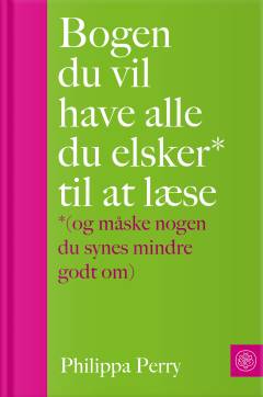 Bogen du vil have alle du elsker til at læse (og måske nogen du synes mindre godt om)