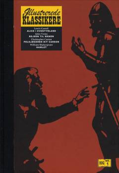 Illustrerede klassikere. Bind 1