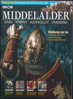 Middelalder : krig, våben, ridderliv, hverdag