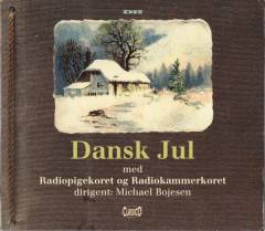 Dansk jul med Radiopigekoret og Radiokammerkoret