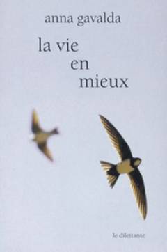 La vie en mieux