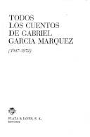 Todos los cuentos (1947-1972)