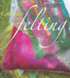 Creative felting
