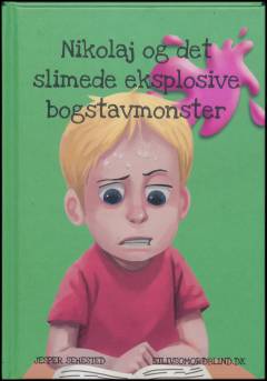 Nikolaj og det slimede eksplosive bogstavmonster