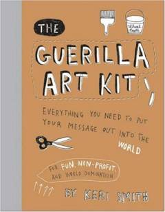 The guerilla art kit