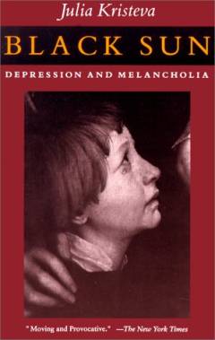 Black sun : depression and melancholia