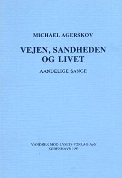 Vejen, Sandheden og Livet : aandelige Sange