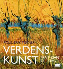 Verdenskunst : fra Tizian til i dag