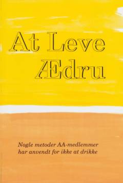 At leve ædru