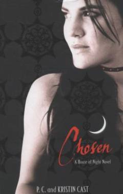 Chosen : A House of Night Novel