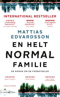 En helt normal familie : en roman om en forbrydelse