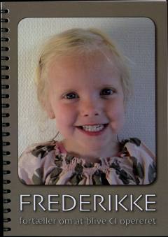 Frederikke fortæller om at blive CI opereret