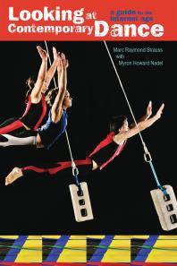 Looking at contemporary dance : a guide for the Internet age