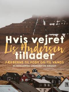 Hvis vejret tillader : Færøerne til fods og til vands