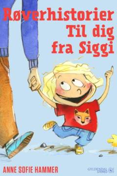 Røverhistorier til dig fra Siggi