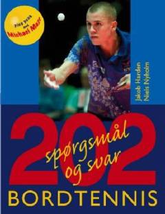 202 spørgsmål og svar : bordtennis