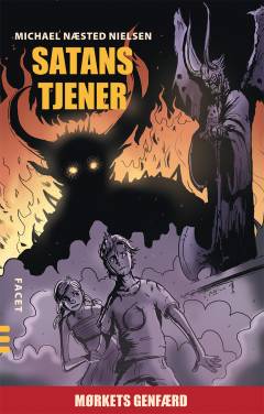 Satans tjener : mørkets genfærd