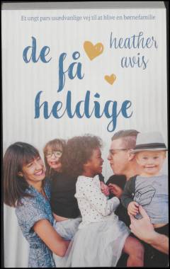 De få heldige