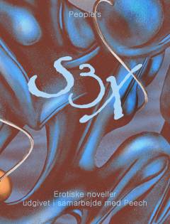 S3x : erotiske noveller. 1