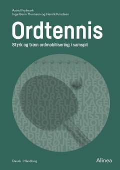 Ordtennis : styrk og træn ordmobilisering i samspil