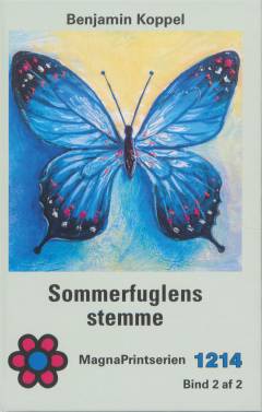 Sommerfuglens stemme. Bind 2 (Stor skrift)
