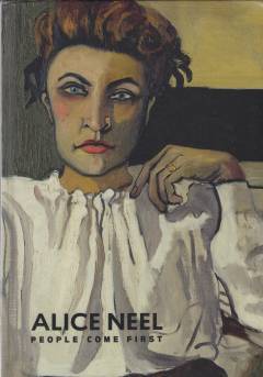 Alice Neel : people come first