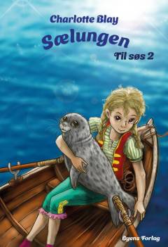 Sælungen : børneroman