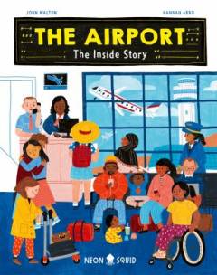 The airport : the inside story