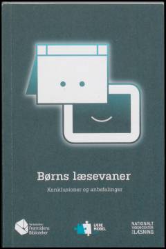 Børns læsevaner : konklusion og anbefalinger