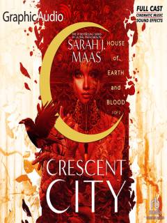House of Earth and Blood, Part 1