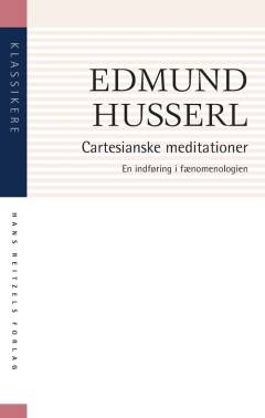 Cartesianske meditationer : en indføring i fænomenologien