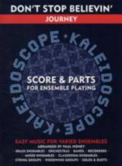 Don't stop believin' : score & parts \for ensemble playing\