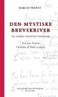 Den mystiske brevskriver - og andre uudgivne noveller