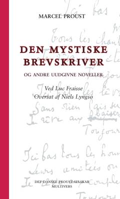 Den mystiske brevskriver og andre uudgivne noveller
