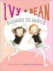 Ivy and Bean : Doomed to dance