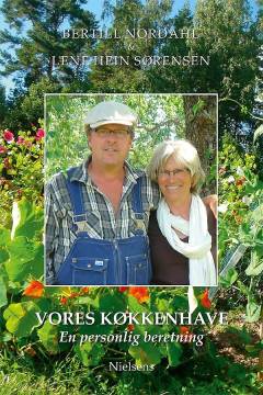 Vores køkkenhave - en personlig beretning