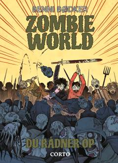 Zombie world - du rådner op
