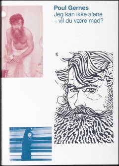 Poul Gernes : jeg kan ikke alene - vil du være med?