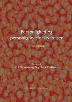 Personlighed og personlighedsforstyrrelser : en grundbog