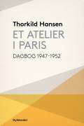 Et atelier i Paris : dagbog 1947-52