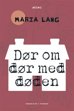 Dør om dør med døden : kriminalroman