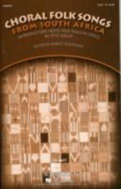 Choral folk songs from South Africa : SATB