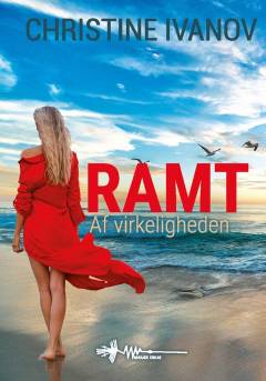 Ramt af virkeligheden