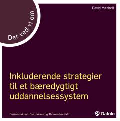 Det ved vi om inkluderende strategier til et bæredygtigt uddannelsessystem