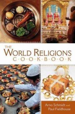 The world religions cookbook