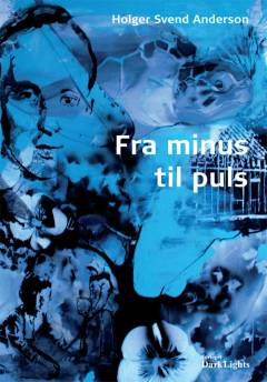 Fra minus til puls : digte