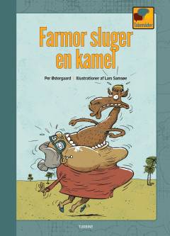 Farmor sluger en kamel