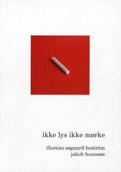 Ikke lys ikke mørke