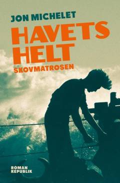 Havets helt - skovmatrosen