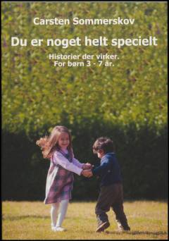 Du er noget helt specielt : historier der virker